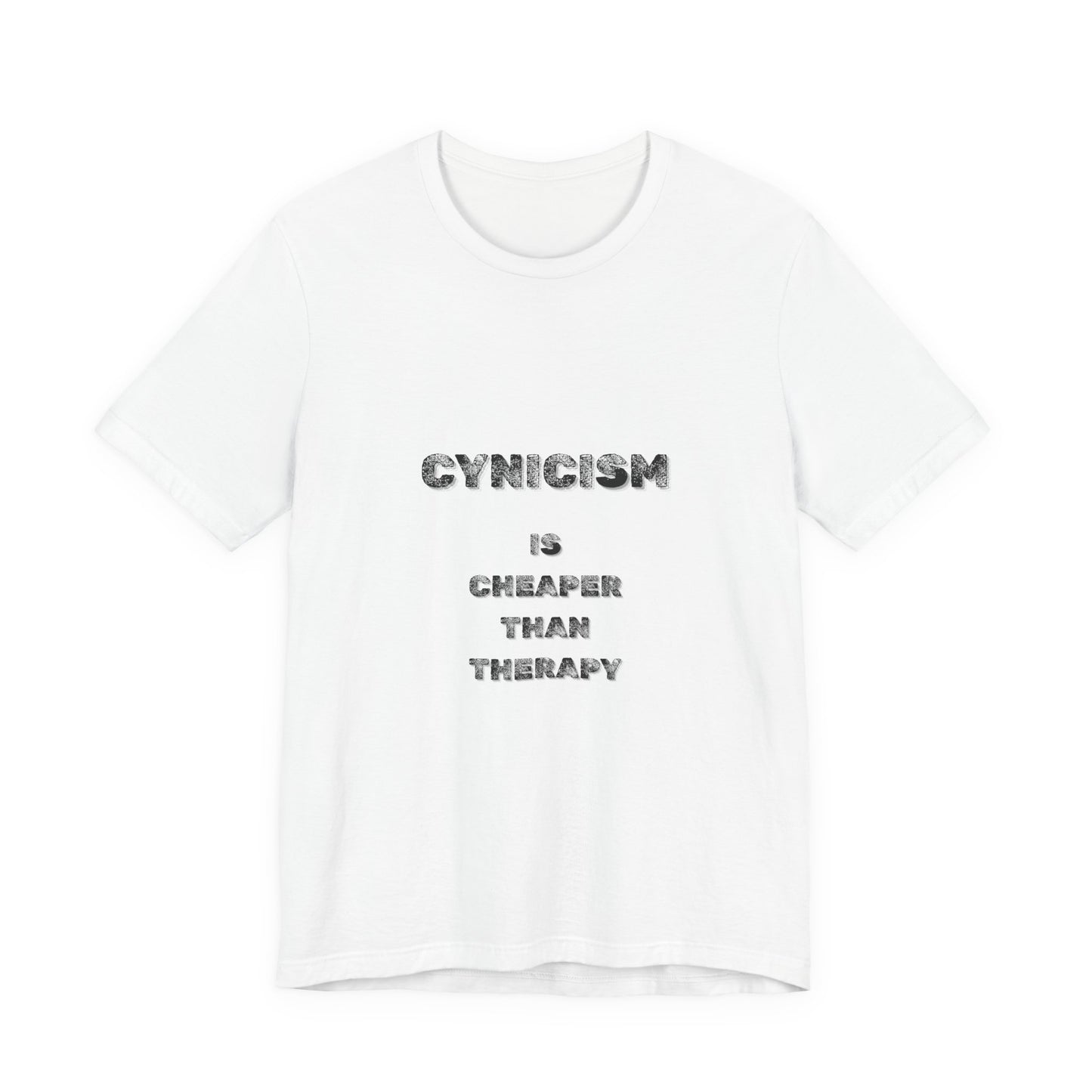 Cynicism is Cheaper Than Therapy T-Shirt - Burnt Out Dumpster Edition