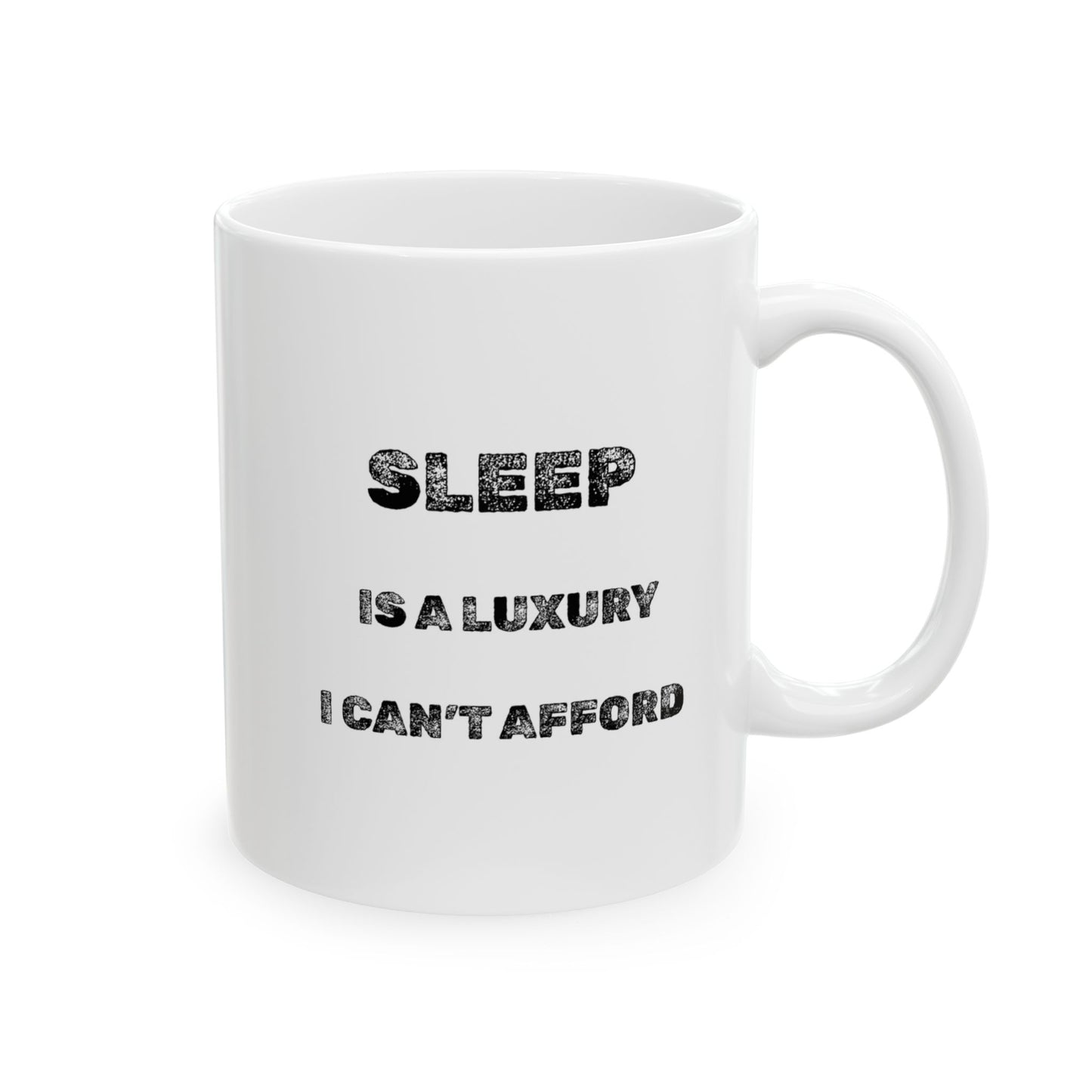 Luxury Sleep Ceramic Mug - Burnt Out Dumpster Edition