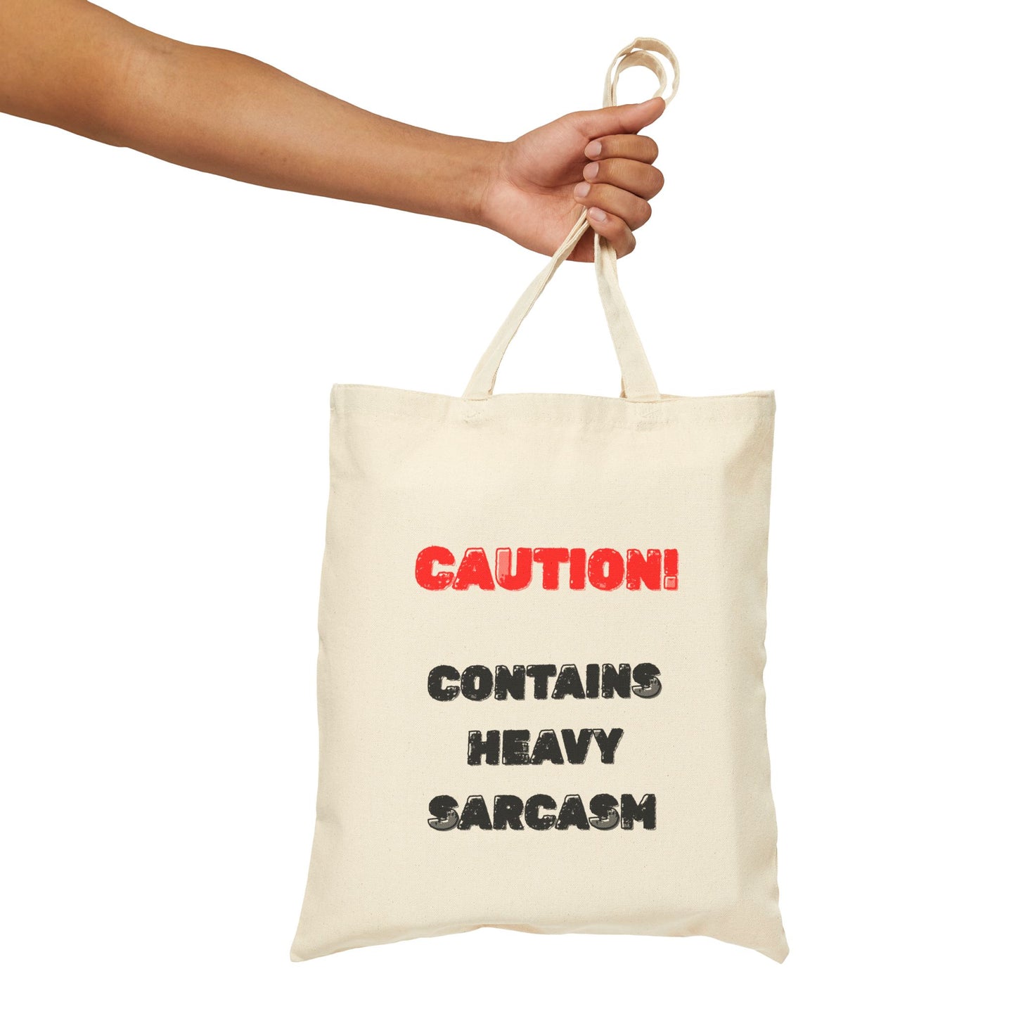 Heavy Sarcasm Warning Canvas Tote Bag - Burnt Out Dumpster Edition