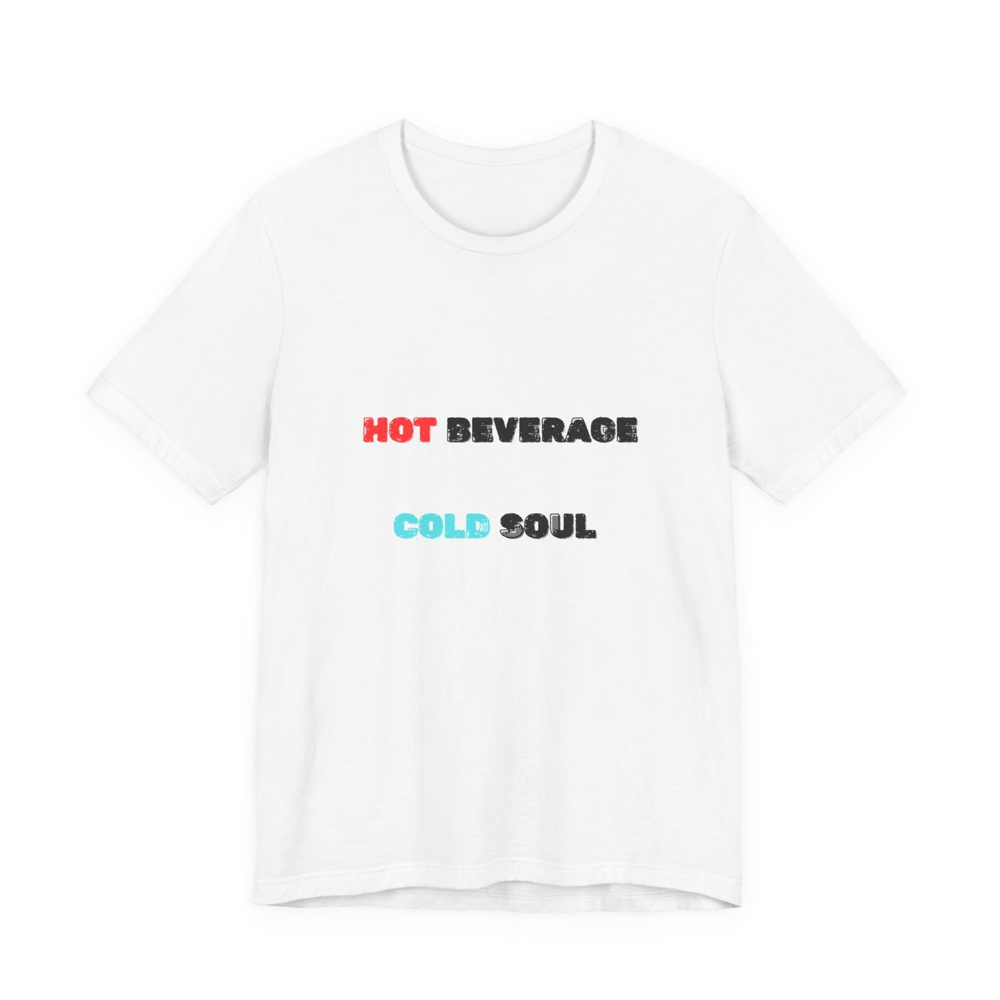 Hot Coffee T-Shirt - Burnt Out Dumpster Edition