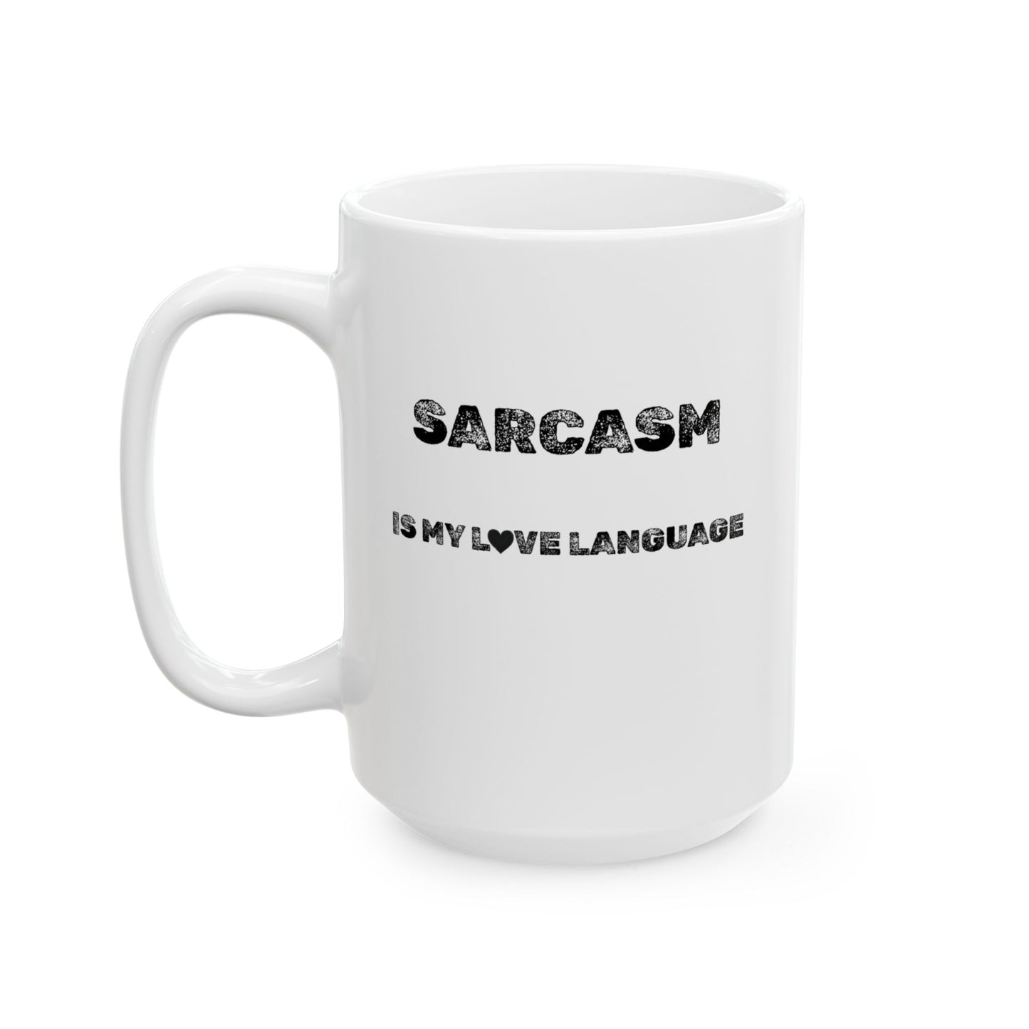 Love Language Ceramic Mug - Burnt Out Dumpster Edition