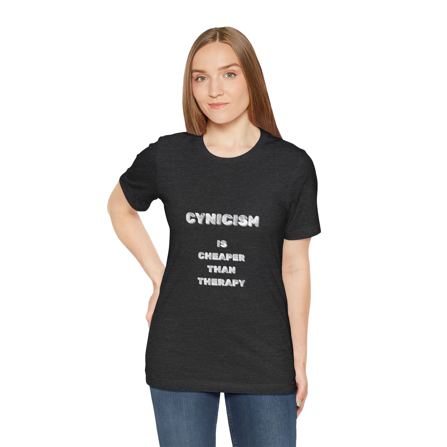 Cynicism is Cheaper Than Therapy T-Shirt - Burnt Out Dumpster Edition