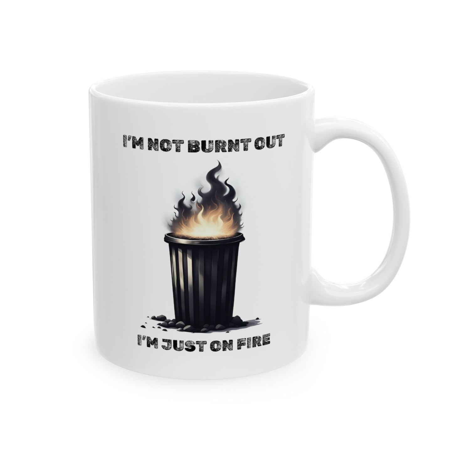 On Fire Ceramic Mug - Burnt Out Dumpster Edition