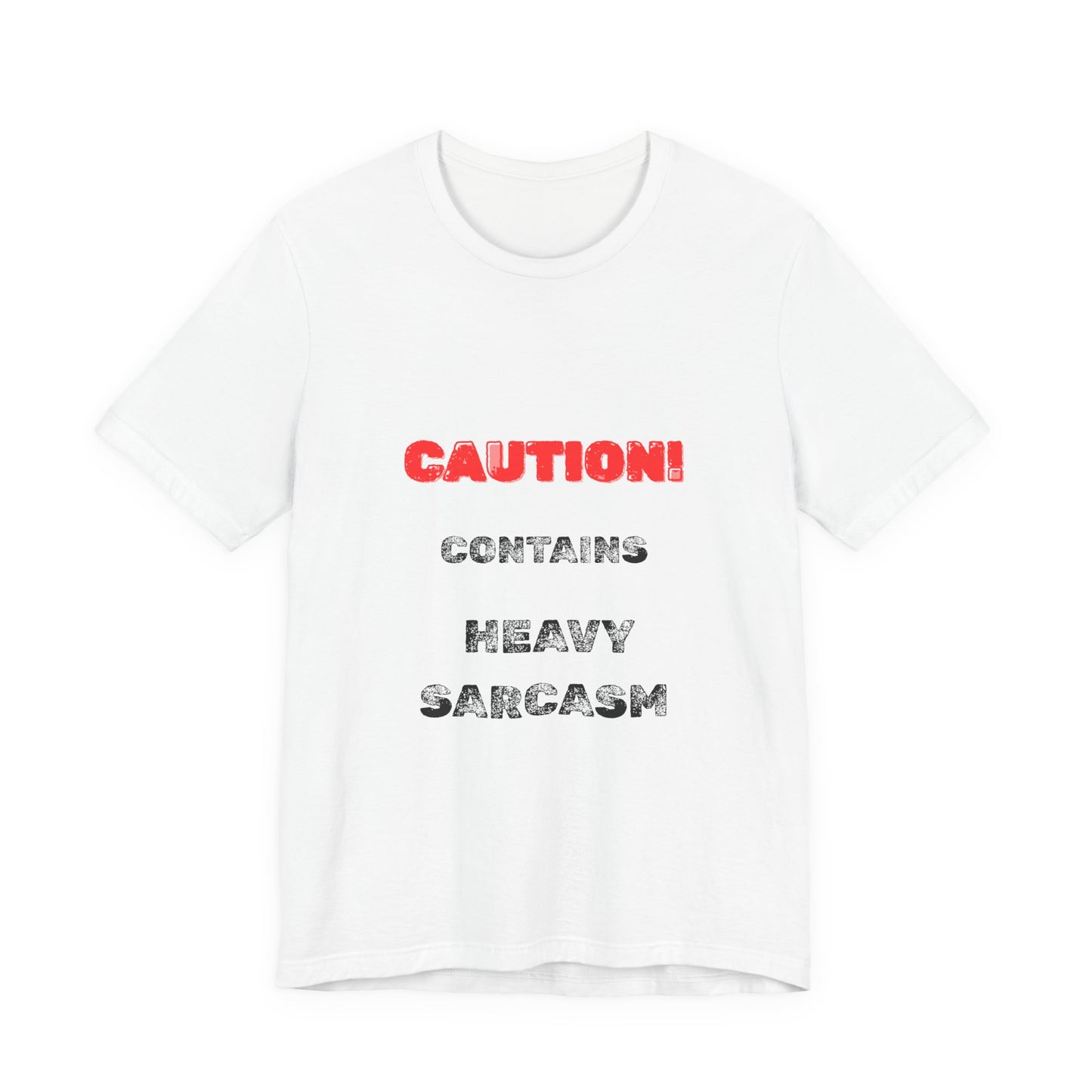Heavy Sarcasm Warning T-Shirt - Burnt Out Dumpster Edition