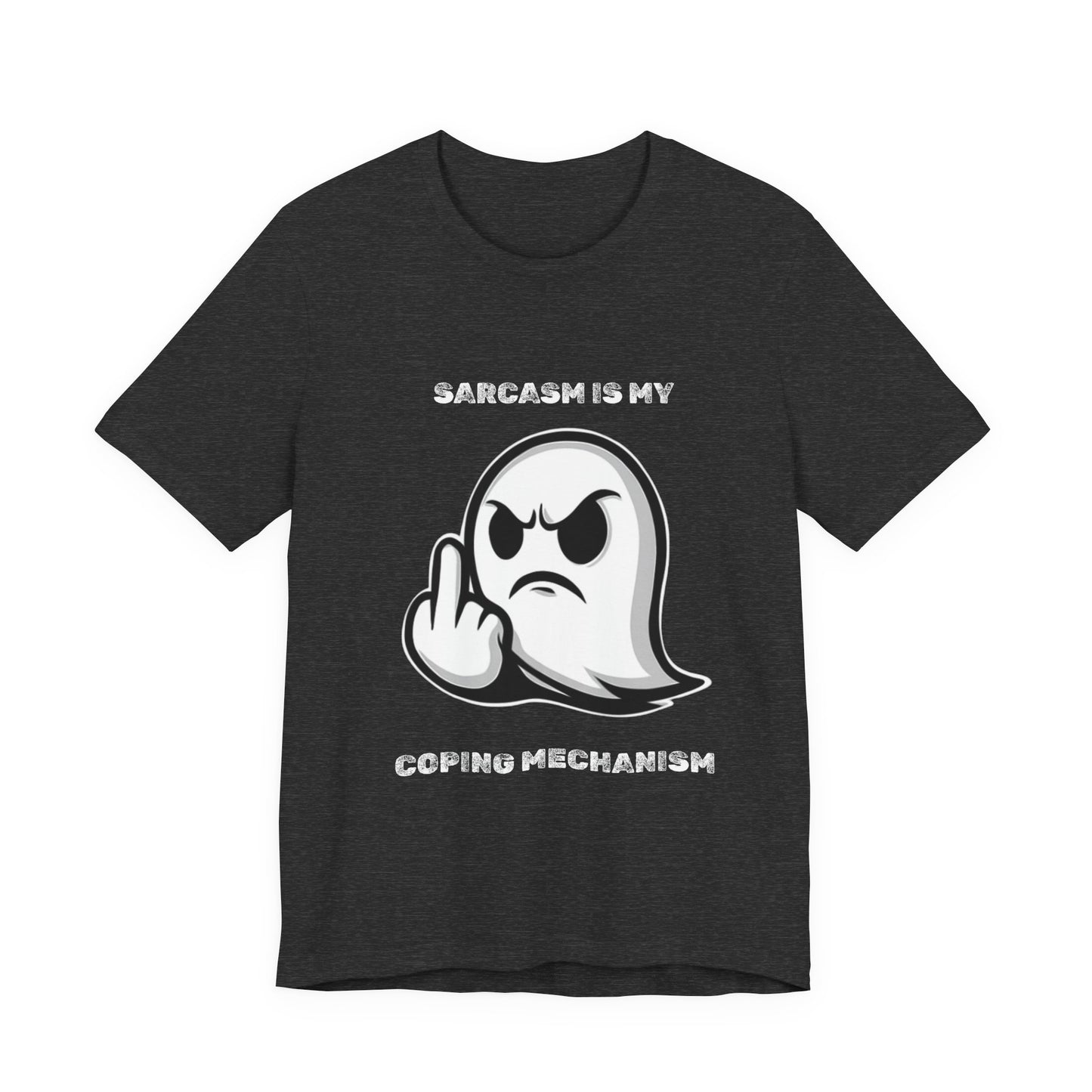 Sarcasm Is My Coping Mechanism Ghost T-Shirt - Burnt Out Dumpster Edition